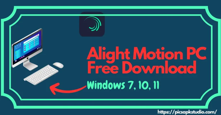 Alight Motion PC Free Download For Windows 7,10,11