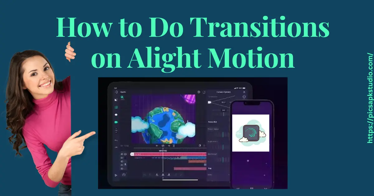 How to Do Transitions on Alight Motion